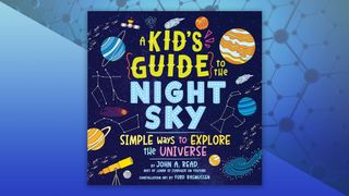 "A Kid's Guide to the Night Sky" book cover